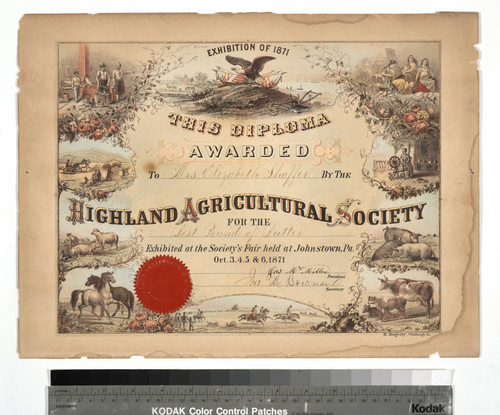 Exhibition of 1871. This diploma awarded to Mrs. Elizabeth Shaffer by the Highland Agricultural Society