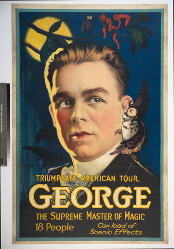 Triumphant American tour George the supreme master of magic 18 people car load of scenic effects