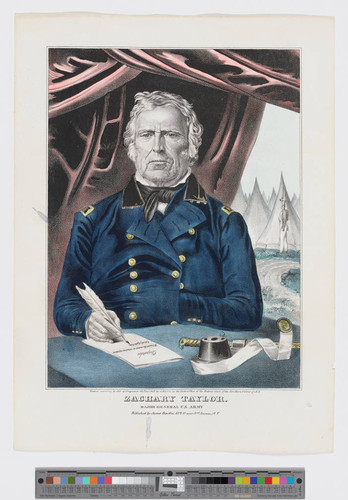 Zachary Taylor. Major General U.S. Army