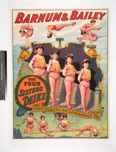 Barnum & Bailey : the four sisters Deike first American appearance