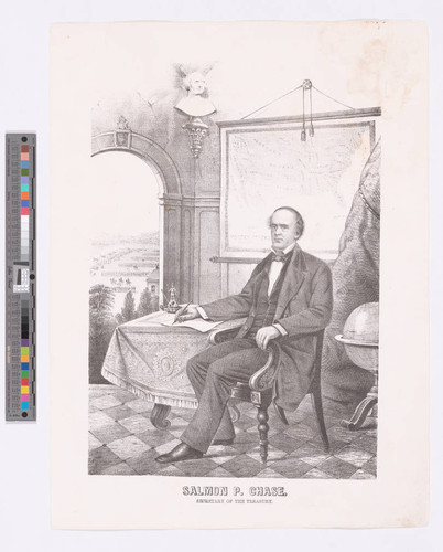 Salmon P. Chase. Secretary of the Treasury