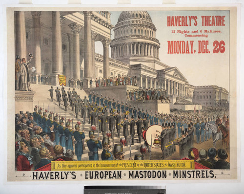 Haverly’s European Mastodon Minstrels : Haverly's theatre 12 nights and 6 matinees, commencing Monday, Dec. 26