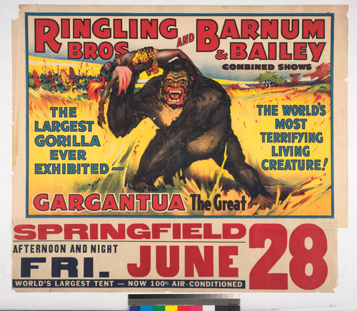 Ringling Bros and Barnum & Bailey Combined Shows : Gargantua the great