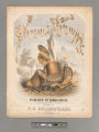 Drums and trumpets, or a parade in Broadway of the 7th, 22d & 71st Regiments of the N. Y. S. Militia. / composed by F. B. Helmsmuller