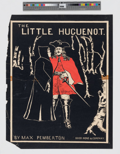 The little Huguenot : by Max Pemberton