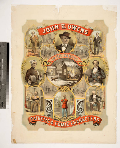 John E. Owens in his famous pathetic & comic characters