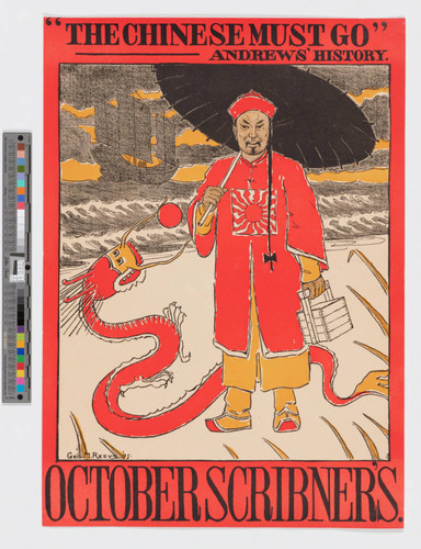 "The Chinese must go" Andrews' history : October Scribner's