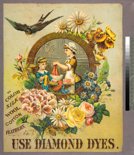 To color silk, wool, cotton, feathers, etc. use Diamond Dyes