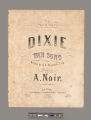 Dixie war song / written by H. S. Stanton., Esq. ; arranged by A. Noir