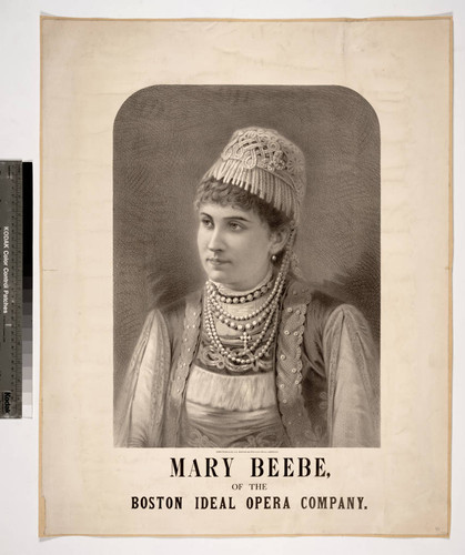 Mary Beebe, of the Boston Ideal Opera Company
