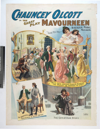 Chauncey Olcott in the great play Mavourneen