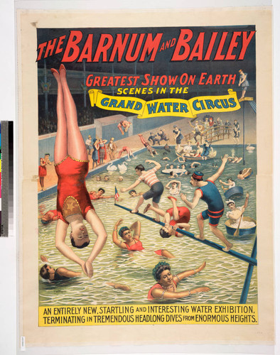 The Barnum & Bailey greatest show on Earth scenes in the grand water circus