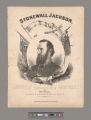 Grand march : illustrative of "Stonewall Jackson's way." / Chas. Young