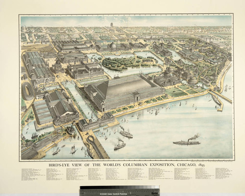 Bird's-eye view of the World's Columbian Exposition, Chicago, 1893