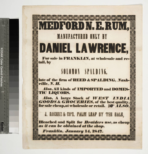 Medford N. E. rum, manufactured only by Daniel Lawrence