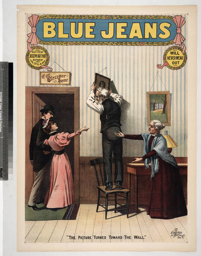 Blue Jeans : will never wear out : written by Joseph Arthur author of "The still alarm."