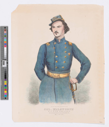 Col. Ellsworth N. Y. Fire Zouaves, assassinated in Alexandria Va. May 24th 1861