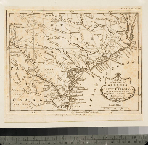 Map of such parts of Georgia and South Carolina as tend to illustrate Progress and Operations of the British Army, &c