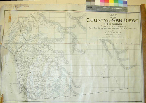 Map of the County of San Diego California : Compiled and revised for the general information of settlers / By .I.A Thresher