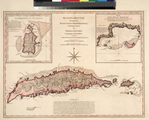 Ruatan or Rattan, Surveyed By Lieutenant Henry Barnsley, with Inprovements by Thomas Jefferys Geographer to the King. London: Published 12th. May 1794 by Laurie & Whittle, No. 53, Fleet Street