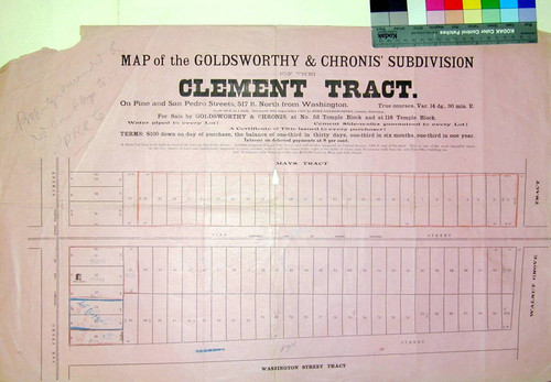 Map of the Goldsworthy & Chronis' Subdivision (of the) Clement Tract, on Pine and San Pedro Streets, 517 feet North of Washington