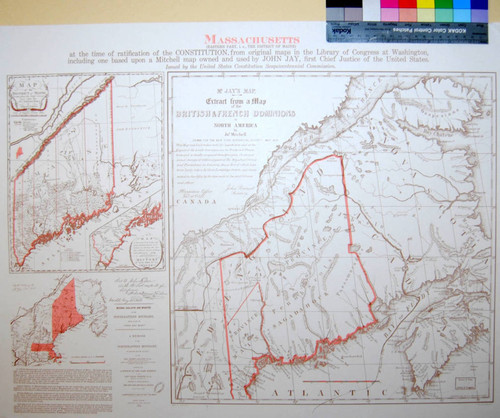 Massachusetts (Eastern Part, I.E. The District of Maine) at the time of the ratification of the Constitution from original maps in the Library of Congress at Washington / Issued by the United States Constitution Sesquicentennial Commission
