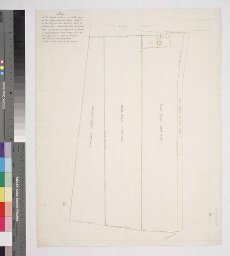 Map of the Tract of Land of Pablo Reyes on the East side of Main Street