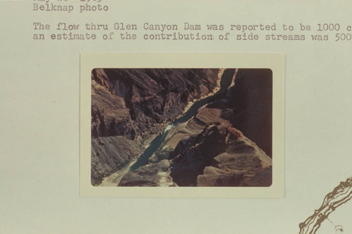 Vulcan Rapid. The flow through Glen Canyon Dam was reported to be 1000 cfs. and an estimate of the contribution of side streams was 500 cfs