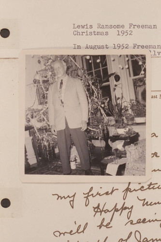 Lewis Ransome Freeman. Christmas 1952. In 1952, Aug., Freeman had been addaulted in New York City and was taken to Bellview for treatment [page has photocopy of letter of 1952, Dec. 30, to "Lou" from Alden Deming of New York]