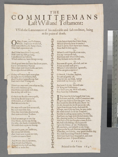 The committee-mans last vvill and testament: vvith the lamentation of his miserable and sad condition, being at the point of death