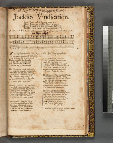 A new song of Moggies jealousie: or, Jockies vindication. Moggy from Jockey she needs wou'd depart, ... To the tune of, You London lads be merry, or, WooÊ»t [sic] thou be wilfull still my Joe