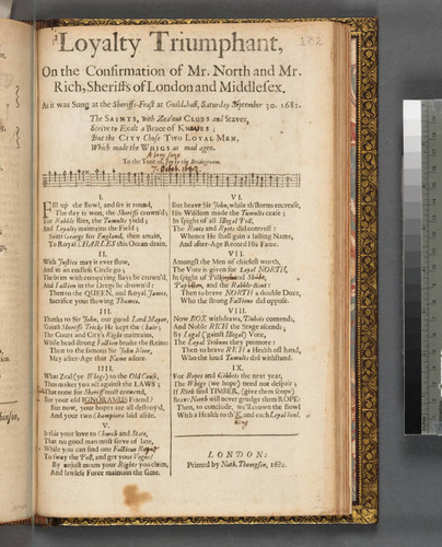 Loyalty triumphant, on the confirmation of Mr. North and Mr. Rich, sheriffs of London and Middlesex. As it was sung at the sheriffs-feast at Guild-hall, Saturday September 30. 1682. The saints, with zealous clubs and staves, ... To the tune of, Joy to the bridegroom