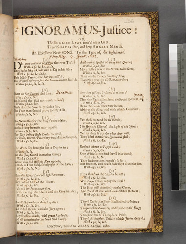 Ignoramus-justice: or, The English-laws turn'd into a gin to let knaves out, and keep honest men in. An excellent new song. To the tune of, Sir Egledemore