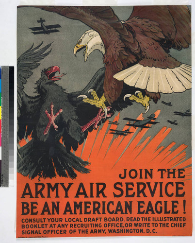 Join the Army Air Service be an American eagle!