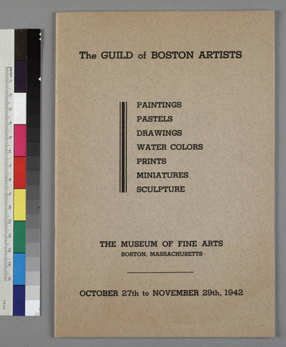 The Guild of Boston Artists: A Retrospective Exhibition of Paintings, Pastels, Water Colors, Drawings, Prints, Miniatures, and. Sculpture