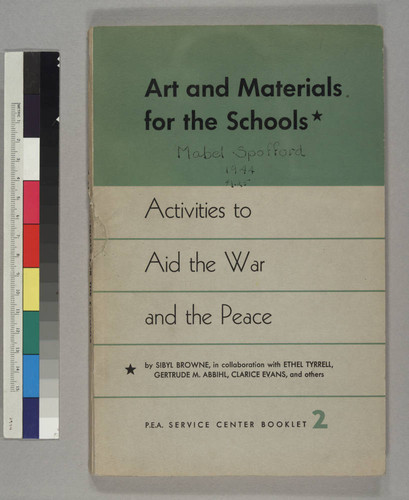 Art and Materials for the Schools: Activities to Aid the War and the Peace