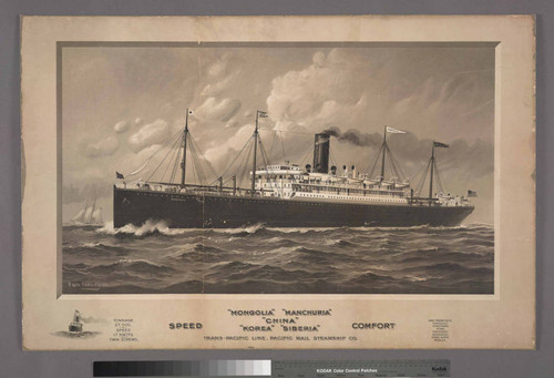 Mongolia Manchuria China Korea Siberia : Speed Comfort Trans-Pacific Line, Pacific Mail Steamship Co