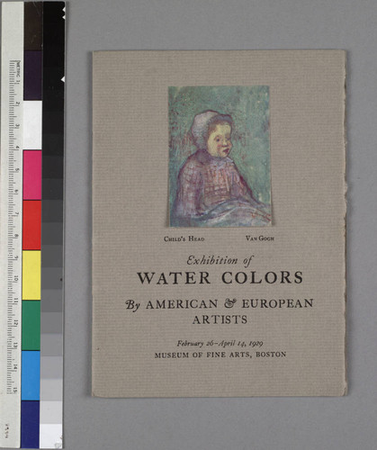 Exhibition of Water Colors by American & European Artists, February 26--April 14, 1929