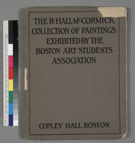 Illustrated Catalogue Exhibition of the R. Hall McCormick Collection of Paintings: Chiefly of the English School