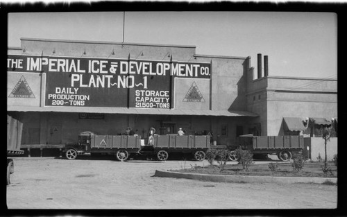 Imperial Ice & Development Co., Plant #1