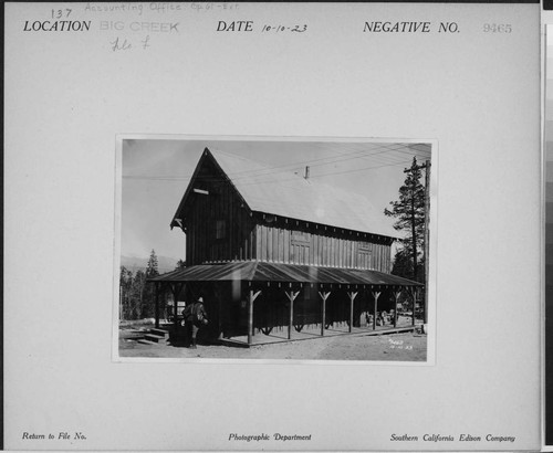 Big Creek, Florence Lake Dam - Accounting Office