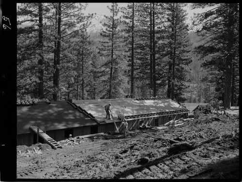 Big Creek - Mammoth Pool - Sheathing and roofing camp barracks