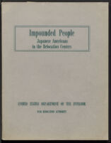 Impounded People: Japanese Americans in the Relocation Centers