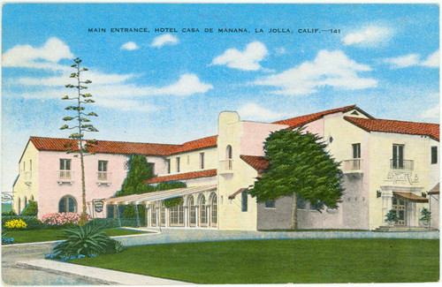 Main Entrance, Hotel Casa de Manana, La Jolla, Calif. - 141