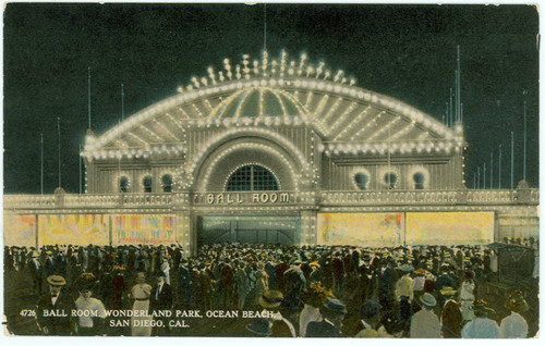 Ball Room, Wonderland Park, Ocean Beach, San Diego, California