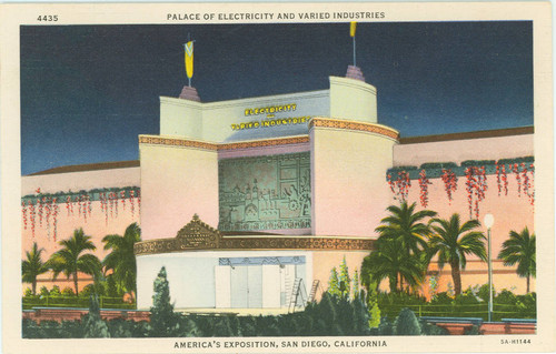 Palace of Electricity and varied Industries, America's Exposition, San Diego, California