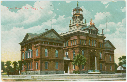 Court House, San Diego, Cal