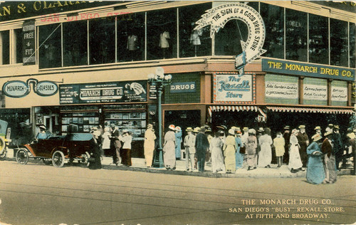 Monarch Drug Co., San Diego's ""Busy"" Rexall Store, At Fifth and Broadway