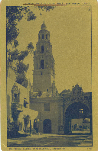 Tower Palace of Science, San Diego, Calif., California Pacific International Exposition