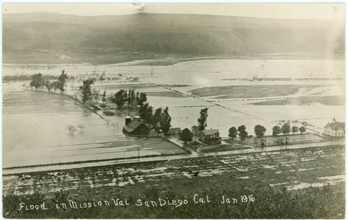 Flood in Mission Valley San Diego, Cal Jan. 1916